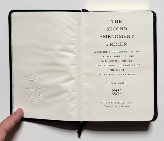 The Second Amendment Primer