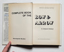 Complete Book of the Bow & Arrow