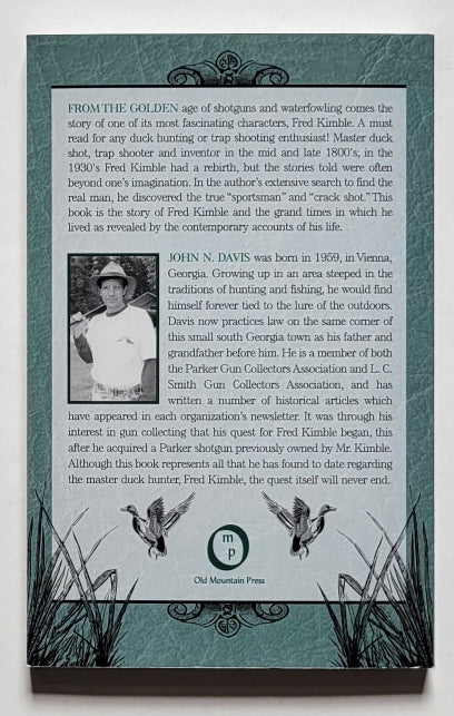 The Life and Times of Fred Kimble