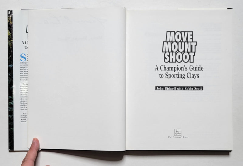 Move—Mount—Shoot: A Champion’s Guide to Sporting Clays