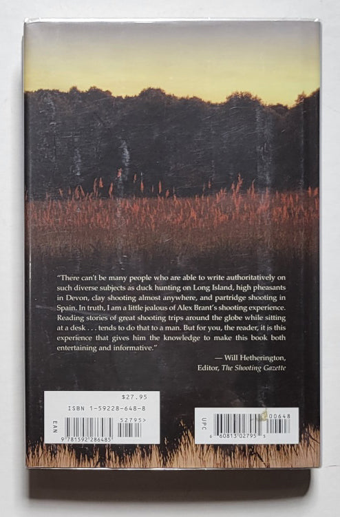The Complete Guide to Wing Shooting: The Ultimate Handbook to a Specialized Sport