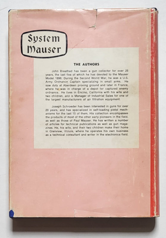 System Mauser: A Pictorial History of the Model 1896 Self-Loading Pistol