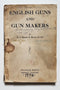 English Guns and Gun Makers