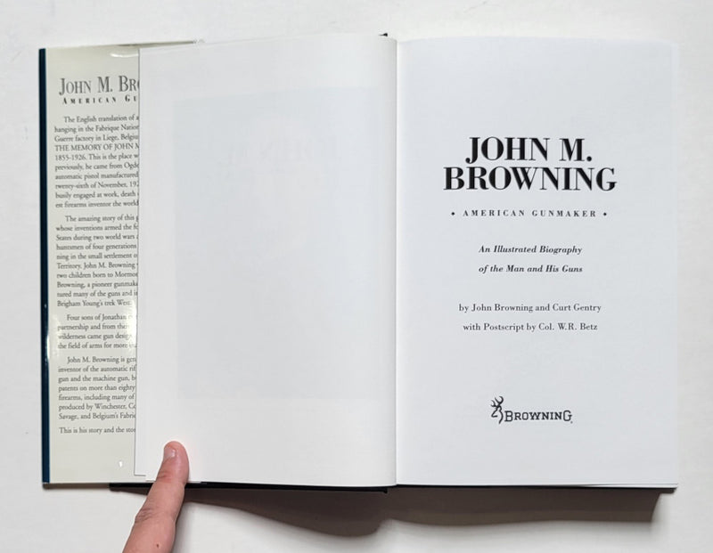 John M. Browning: American Gunmaker