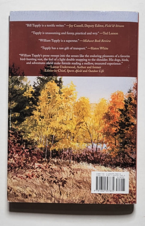 Upland Autumn: Birds, Dogs, and Shotgun Shells