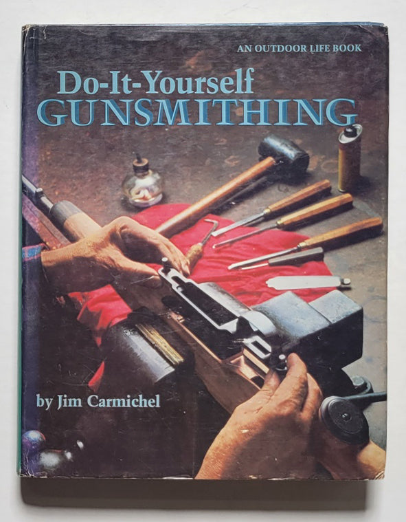 Do-It-Yourself Gunsmithing
