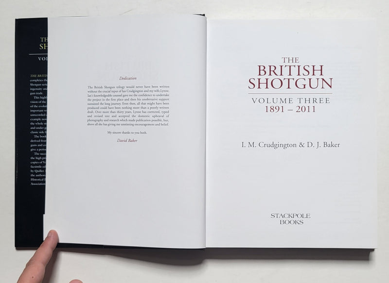 The British Shotgun: Volume Three—1891-2011
