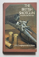 The British Shotgun: Volume One—1850-1870