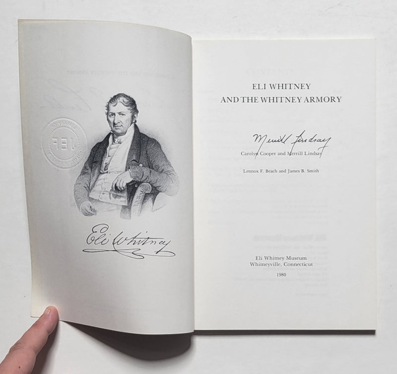 Eli Whitney and the Whitney Armory