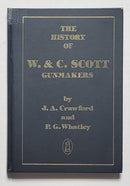 The History of W. & C. Scott  Gunmakers