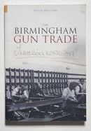 The Birmingham Gun Trade