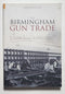 The Birmingham Gun Trade