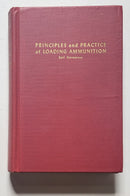 Principles and Practice of Loading Ammunition