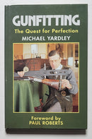 Gunfitting: The Quest for Perfection