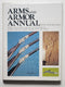 Arms and Armor Annual—Volume I