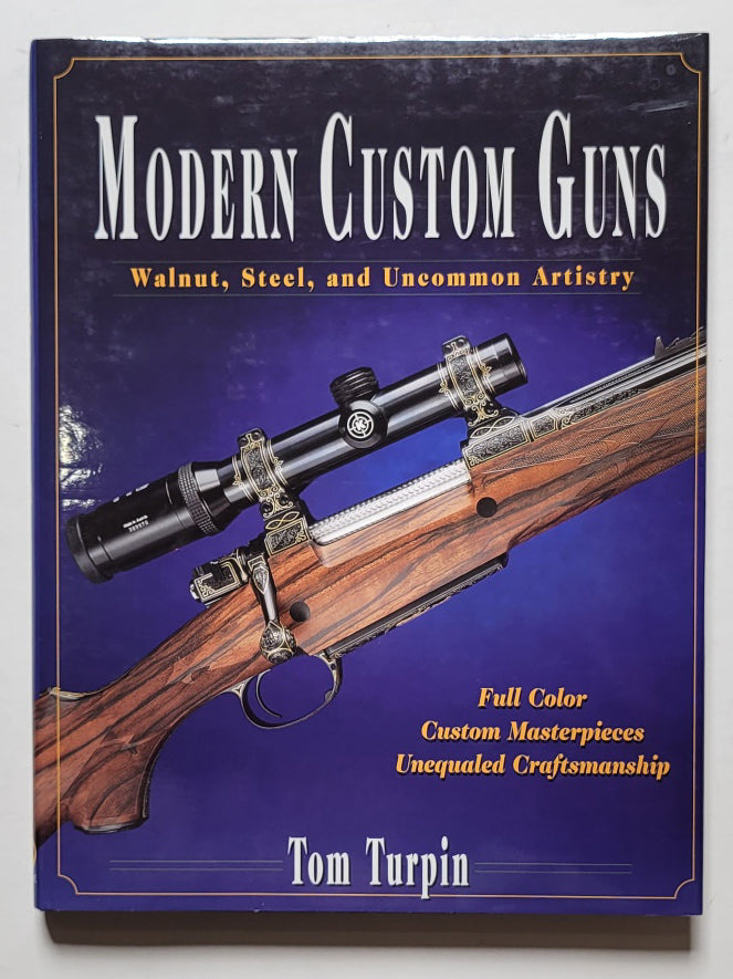 Modern Custom Guns