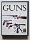 The Complete World Encyclopedia of Guns