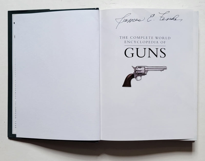 The Complete World Encyclopedia of Guns