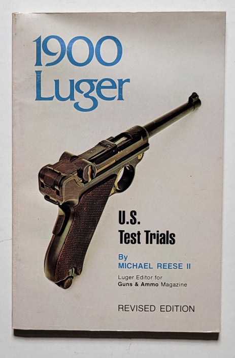 1900 Luger: U.S. Test Trials