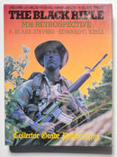 The Black Rifle: M16 Retrospective