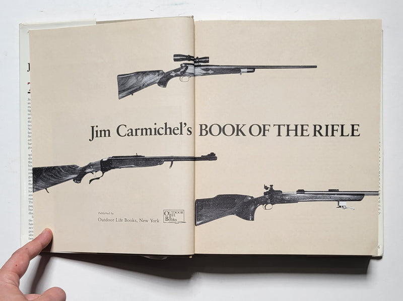 Jim Carmichael’s Book of the Rifle