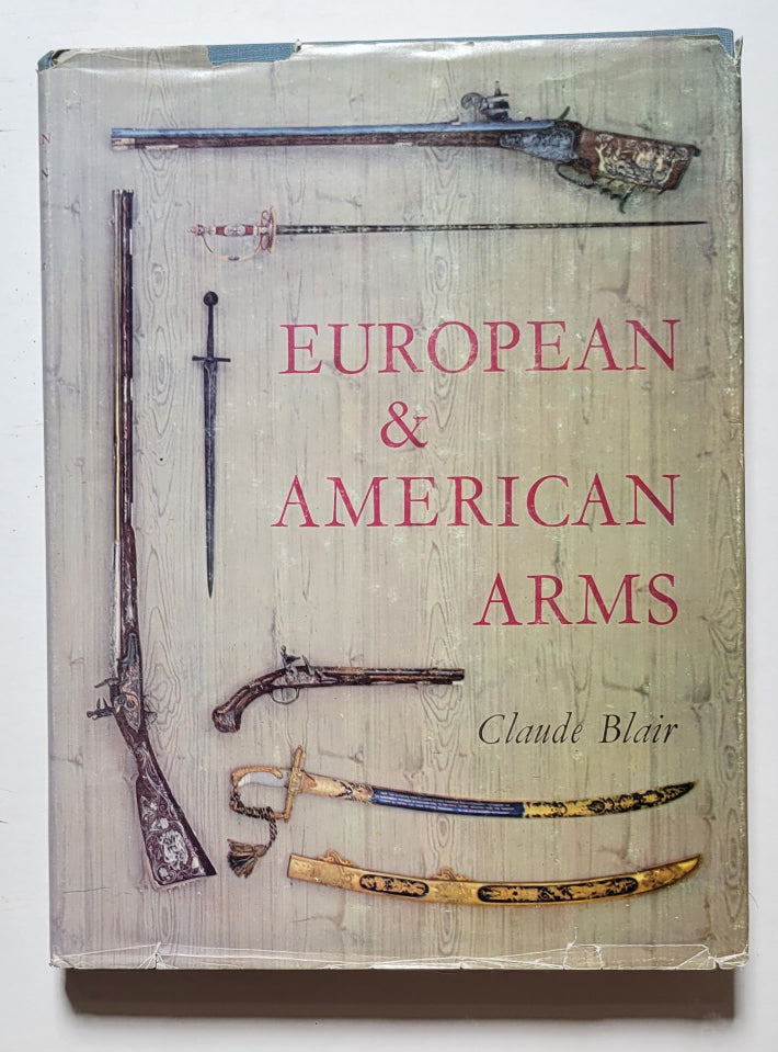 European & American Arms