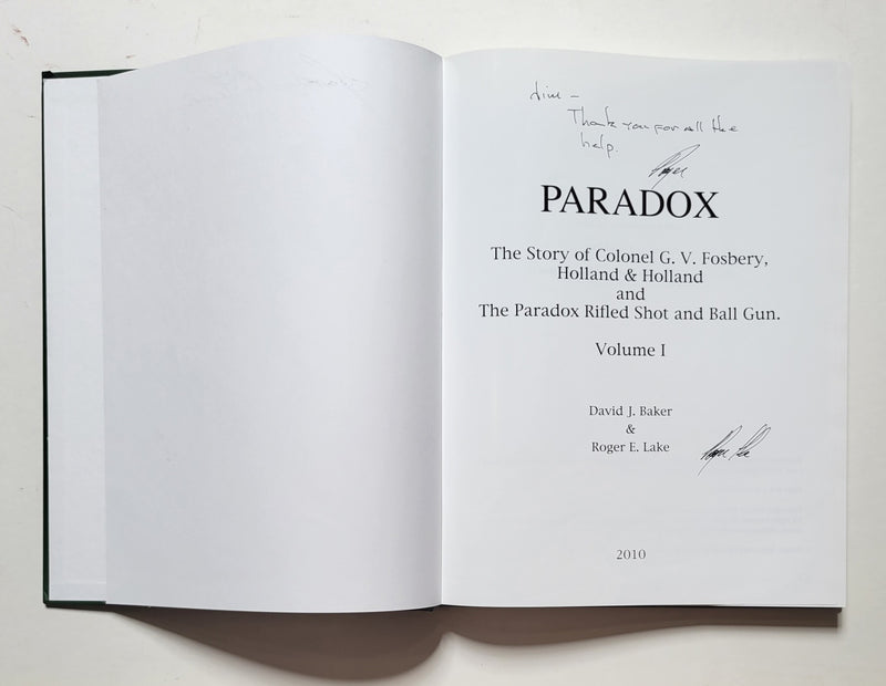 Paradox: The Story of Col. G. V. Fosbery, Holland & Holland, and the Paradox
