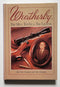 Weatherby: The Man, the Gun, the Legend