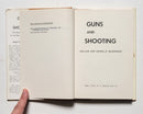 Guns and Shooting: 153 Questions for the Sportsman and Collector