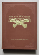 The Parker Story (2 Volume Set)