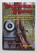 Rifles, Rangers & Revolution
