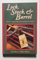 Lock, Stock, & Barrel