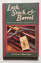 Lock, Stock, & Barrel