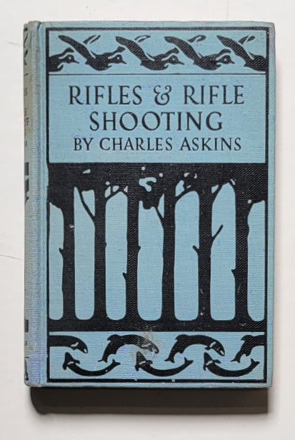 Rifles & Rifle Shooting