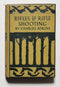 Rifles & Rifle Shooting
