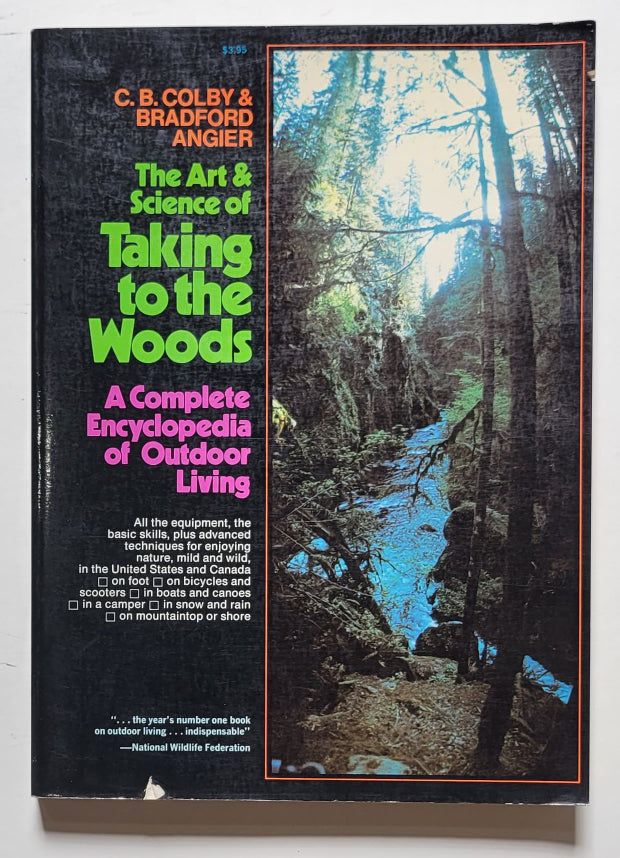 The Art & Science of Taking to the Woods