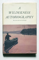 A Wilderness Autobiography