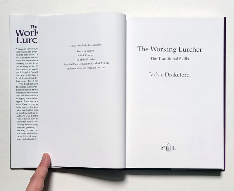 The Working Lurcher: The Traditional Skills
