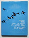 The Atlantic Flyway