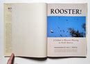 Rooster!: A Tribute to Pheasant Hunting