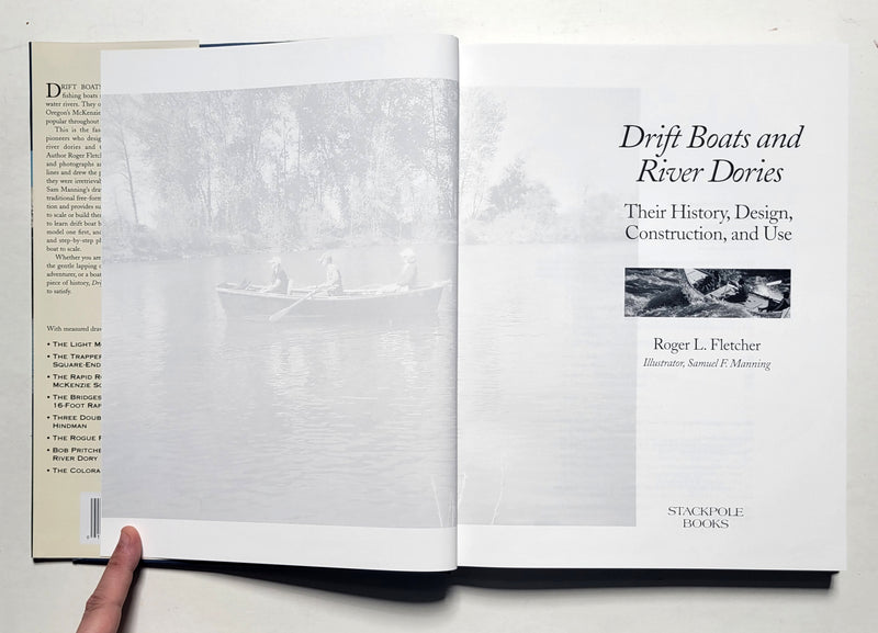 Drift Boats & River Dories: Their History, Design, Construction, and Use