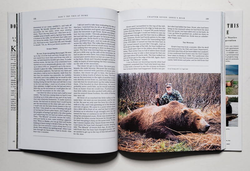 Don't Try This at Home: A Collection of True Stories Told Without Exaggeration