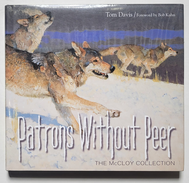 Patrons Without Peer: The McCloy Collection; signed