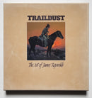 Traildust: The Art of James Reynolds Deluxe Edition