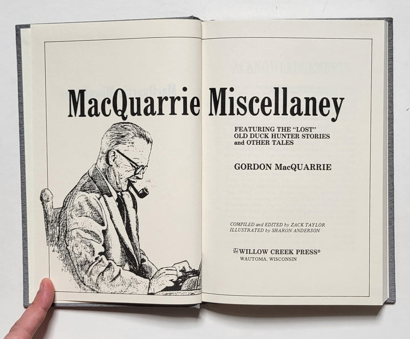 MacQuarrie Miscellany: Featuring the "Lost" Old Duck Hunter Stories and Other Tales