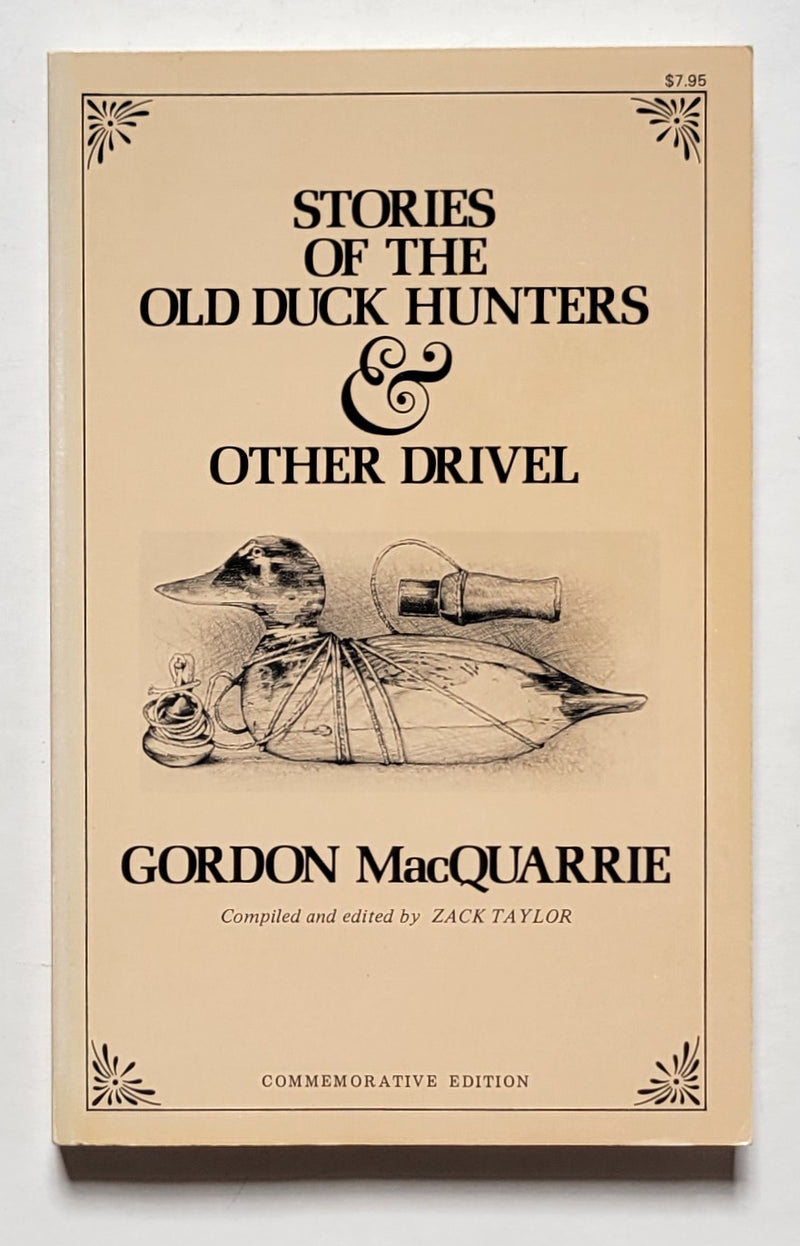 Stories of the Old Duck Hunters & Other Drivel
