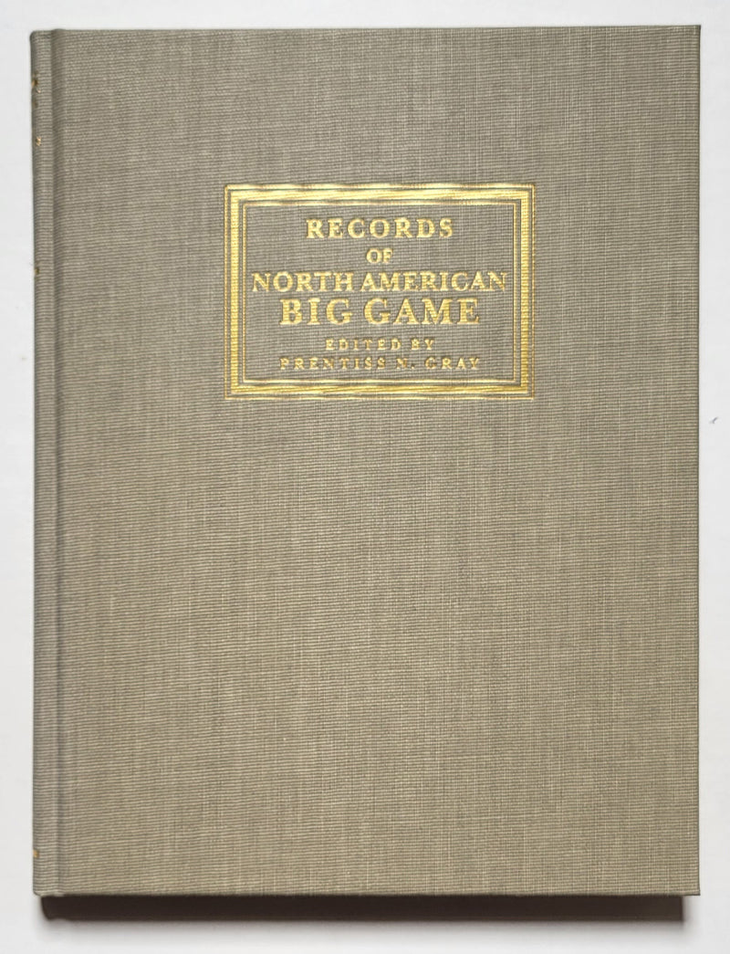 Records of North American Big Game