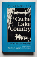 Cache Lake Country: Life in the North Woods