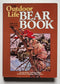 The Outdoor Life Bear Book