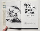 Steel Barbs, Wild Waters